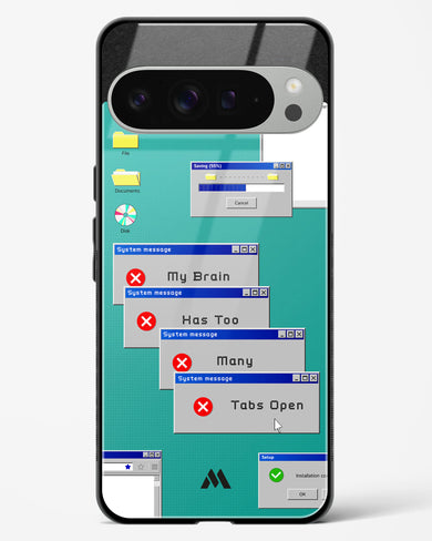 Too Many Open Tabs Glass Case Phone Cover (Google)