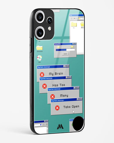 Too Many Open Tabs Glass Case Phone Cover (Nothing)
