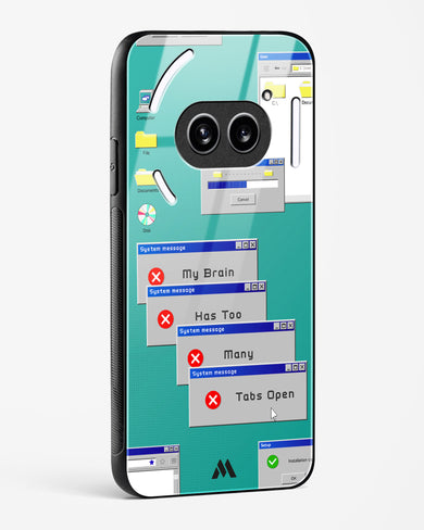 Too Many Open Tabs Glass Case Phone Cover (Nothing)