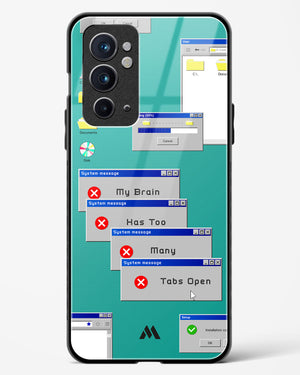 Too Many Open Tabs Glass Case Phone Cover (OnePlus)
