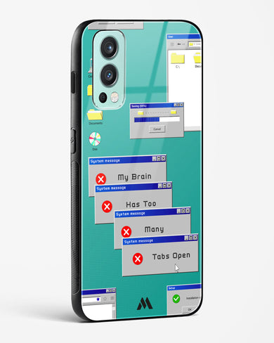 Too Many Open Tabs Glass Case Phone Cover (OnePlus)