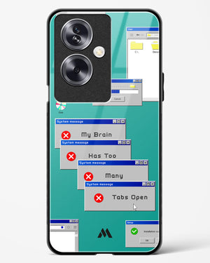 Too Many Open Tabs Glass Case Phone Cover (Oppo)