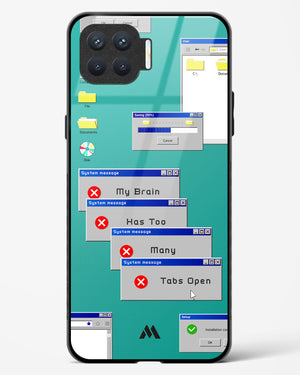 Too Many Open Tabs Glass Case Phone Cover (Oppo)