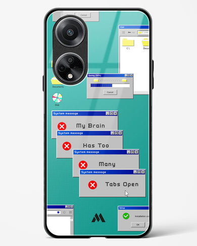 Too Many Open Tabs Glass Case Phone Cover (Oppo)