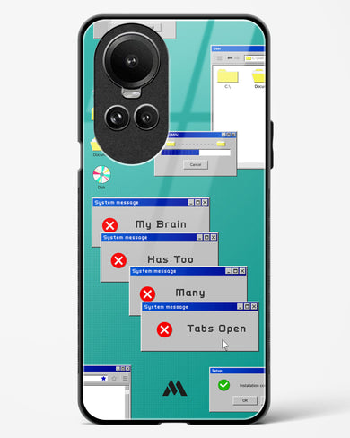 Too Many Open Tabs Glass Case Phone Cover (Oppo)