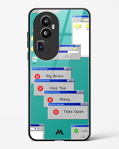 Too Many Open Tabs Glass Case Phone Cover (Oppo)
