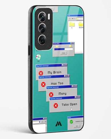 Too Many Open Tabs Glass Case Phone Cover (Oppo)