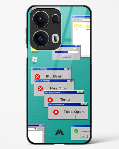 Too Many Open Tabs Glass Case Phone Cover (Oppo)