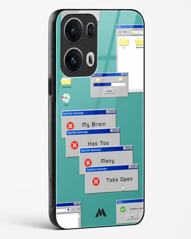 Too Many Open Tabs Glass Case Phone Cover (Oppo)