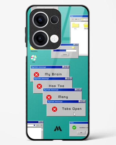 Too Many Open Tabs Glass Case Phone Cover (Oppo)