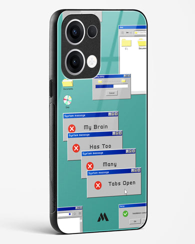 Too Many Open Tabs Glass Case Phone Cover (Oppo)