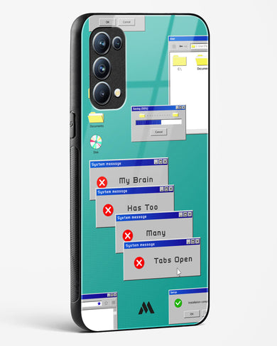 Too Many Open Tabs Glass Case Phone Cover (Oppo)