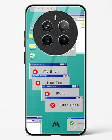 Too Many Open Tabs Glass Case Phone Cover (Realme)