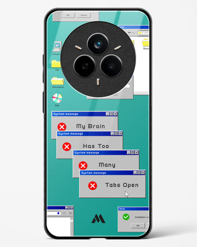 Too Many Open Tabs Glass Case Phone Cover (Realme)