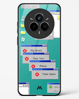 Too Many Open Tabs Glass Case Phone Cover (Realme)