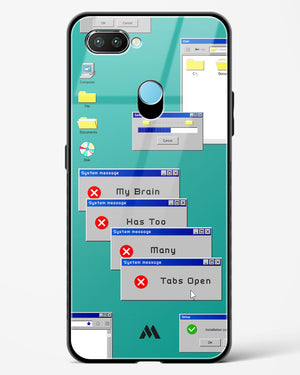 Too Many Open Tabs Glass Case Phone Cover-(Realme)