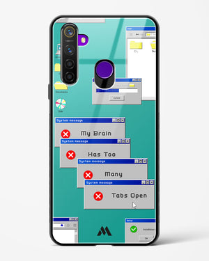 Too Many Open Tabs Glass Case Phone Cover (Realme)