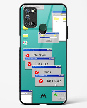 Too Many Open Tabs Glass Case Phone Cover (Realme)