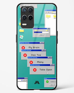Too Many Open Tabs Glass Case Phone Cover (Realme)
