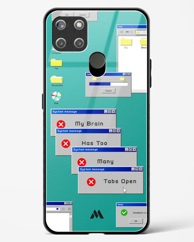 Too Many Open Tabs Glass Case Phone Cover (Realme)