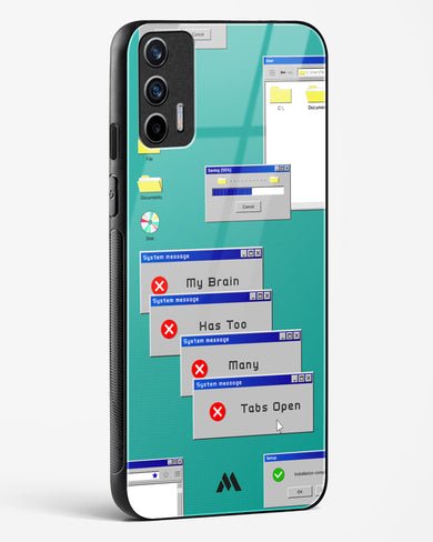 Too Many Open Tabs Glass Case Phone Cover (Realme)