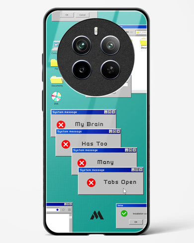 Too Many Open Tabs Glass Case Phone Cover (Realme)