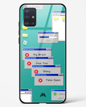 Too Many Open Tabs Glass Case Phone Cover (Samsung)