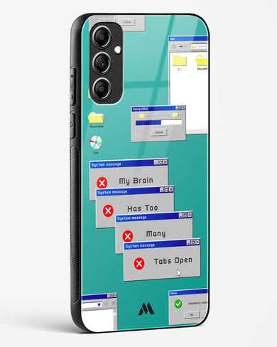 Too Many Open Tabs Glass Case Phone Cover-(Samsung)