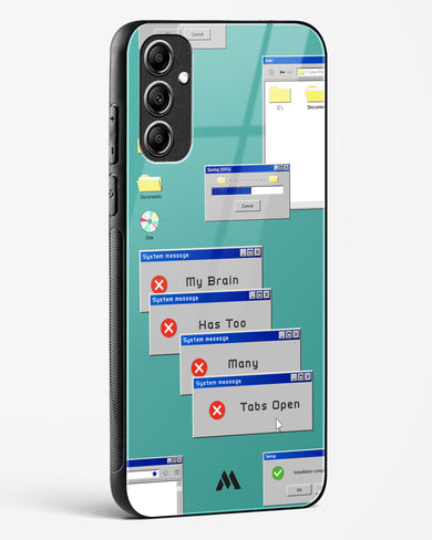 Too Many Open Tabs Glass Case Phone Cover (Samsung)