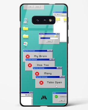 Too Many Open Tabs Glass Case Phone Cover-(Samsung)