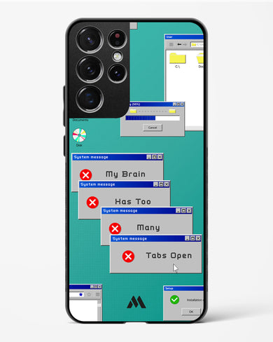 Too Many Open Tabs Glass Case Phone Cover-(Samsung)