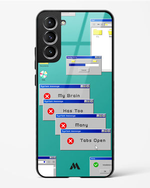 Too Many Open Tabs Glass Case Phone Cover (Samsung)