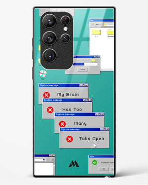 Too Many Open Tabs Glass Case Phone Cover (Samsung)
