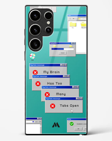 Too Many Open Tabs Glass Case Phone Cover (Samsung)