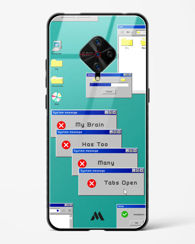 Too Many Open Tabs Glass Case Phone Cover-(Vivo)