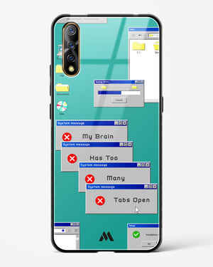 Too Many Open Tabs Glass Case Phone Cover (Vivo)