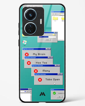 Too Many Open Tabs Glass Case Phone Cover (Vivo)