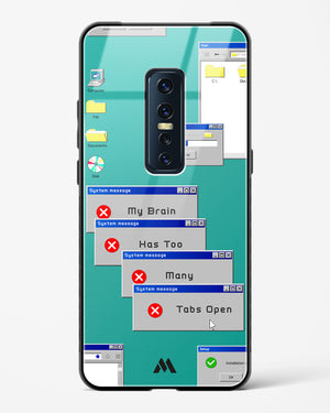 Too Many Open Tabs Glass Case Phone Cover (Vivo)