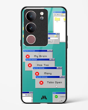 Too Many Open Tabs Glass Case Phone Cover (Vivo)