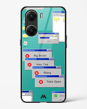 Too Many Open Tabs Glass Case Phone Cover (Vivo)