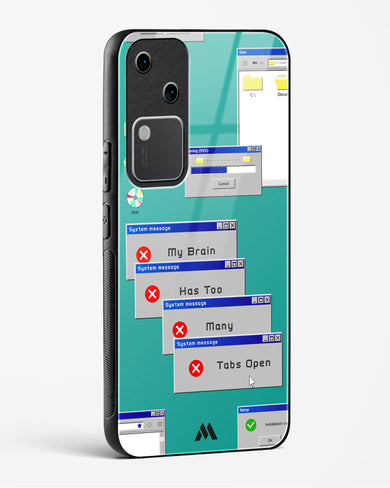 Too Many Open Tabs Glass Case Phone Cover (Vivo)