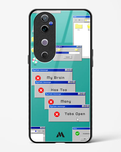 Too Many Open Tabs Glass Case Phone Cover (Vivo)