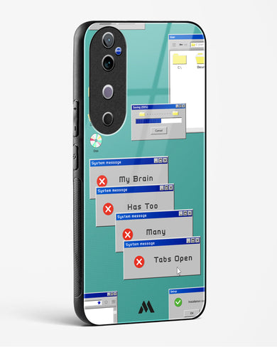 Too Many Open Tabs Glass Case Phone Cover (Vivo)