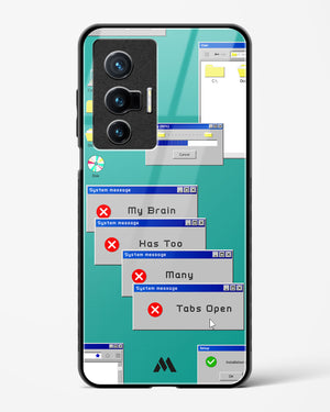 Too Many Open Tabs Glass Case Phone Cover (Vivo)