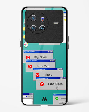 Too Many Open Tabs Glass Case Phone Cover (Vivo)