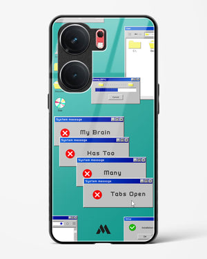 Too Many Open Tabs Glass Case Phone Cover (Vivo)