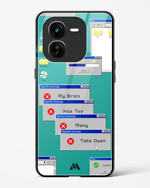 Too Many Open Tabs Glass Case Phone Cover (Vivo)