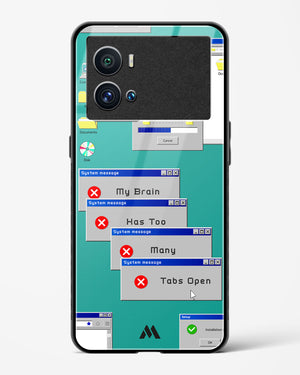 Too Many Open Tabs Glass Case Phone Cover-(Vivo)
