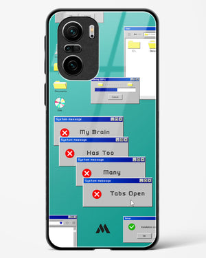 Too Many Open Tabs Glass Case Phone Cover (Xiaomi)