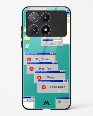 Too Many Open Tabs Glass Case Phone Cover (Xiaomi)